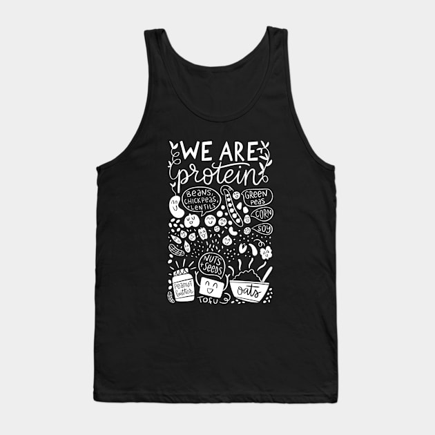 We are vegan protein Tank Top by nataliagonzalez